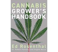 Cannabis Grower's Handbook