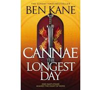 Cannae: The Longest Day - Ben Kane - Orion - ebook (ePub) - Livre