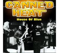 Canned Heat - House of Blue [Import]