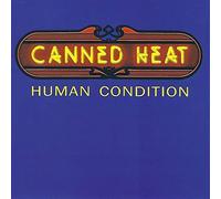 Canned Heat - Human Condition [Import]