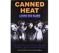 Canned Heat: Living the blues