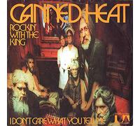 Canned Heat - Rockin' With The King [Vinyl Single 7'']