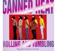 Canned Heat - Rolling and Tumbling [Import]