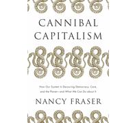 Cannibal Capitalism