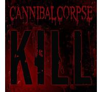Cannibal Corpse - Kill (20th Anniversary Ri)