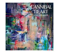 Cannibal Heart - What Lies Inside (EP)
