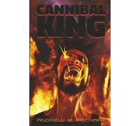 Cannibal-King: City of the Watcher III