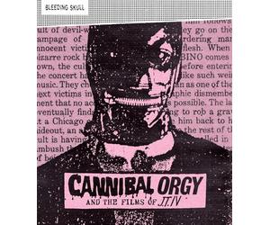 Cannibal Orgy and the Films of J.T. IV [Blu-ray]