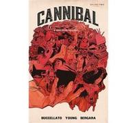 Cannibal Volume 2 Brian Buccellato, Matias Bergara (Auteur)