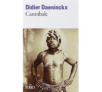 CANNIBALE by DIDIER DAENINCKX (November 10,1999)