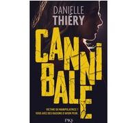 Cannibale Danielle Thiéry (Auteur)