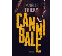 Cannibale Danielle Thiéry (Auteur)