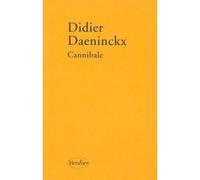 Cannibale - - Didier Daeninckx - Verdier - Livre