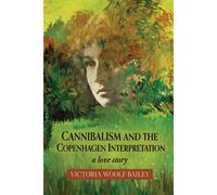 Cannibalism And The Copenhagen Interpretation