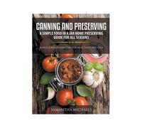 Canning And Preserving
