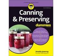 Canning Preserving For Dummies by Amelia Jeanroy Amelia Jeanroy (Auteur)