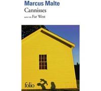 Cannisses/Far West Marcus Malte (Auteur)