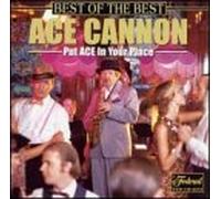 Cannon, Ace - of The Best