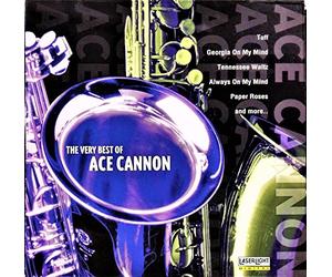 Cannon, Ace - Very Best of