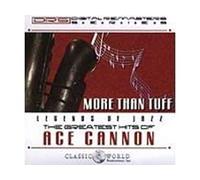 Cannon, Acr - More Than Tuff