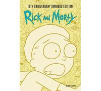 Cannon, CJ - Rick and Morty 10th Anniversary Omnibus Vol. 2