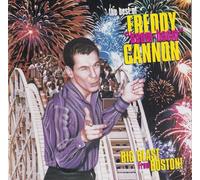 Cannon, Freddy - Big Blast from Boston: Best of