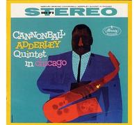 Cannonball Adderley - Cannonball Adderley Quintet in Chicago [Import]