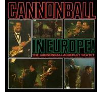 Cannonball Adderley - Cannonball in Europe [Import]