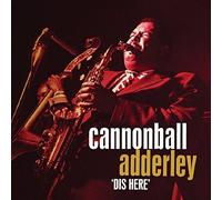 Cannonball Adderley – Dis Here – 4 CD – Neuf