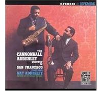 Cannonball Adderley - in San Flancisco +1 [Import]