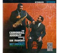 Cannonball Adderley - in San Francisco