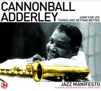 Cannonball Adderley - Jazz Manifesto