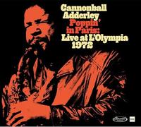 Cannonball Adderley - Poppin In Paris: Live At L'olympia 1972 [Compact Discs]