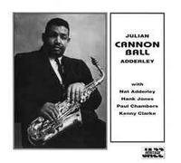 Cannonball Adderley - Presenting Cannonball Adderley