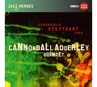 Cannonball Adderley Quintet Liederhalle Stuttgart 1969 (CD) Album