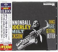 Cannonball Adderley - Things are Getting Better [Import]