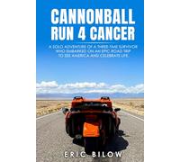 Cannonball Run 4 Cancer