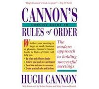 Cannon's Concise Guide to Rules of Order Hugh Cannon (Auteur)