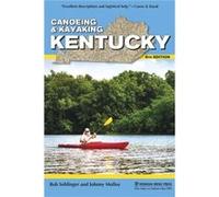 Canoeing Kayaking Kentucky by Johnny Molloy Johnny Molloy (Auteur)