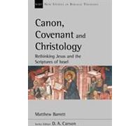 Canon, alliance et christologie