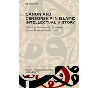 Canon and Censorship in Islamic Intellectual History