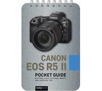 Rocky Nook – Canon EOS R5 II Guide de poche – Boutons molettes réglages modes et conseils photo