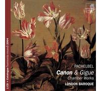 Canon & Gigue (Manze, London Baroque, Medlam) by Johann Pachelbel (2004-05-19)