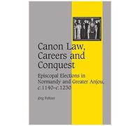 Canon Law, Careers And Conquest