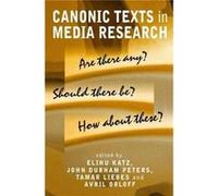 Canonic Texts in Media Research
