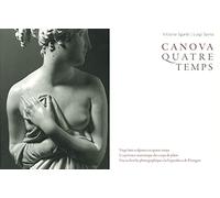 Canova: Quatre temps, volume 3