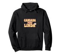 Cansada Pero Linda Drôle Latina Mom Espagnol Dire Art Sweat à Capuche