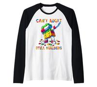 Can't Adult Still Building Blocks Bricks Master Builder Fun Manche Raglan