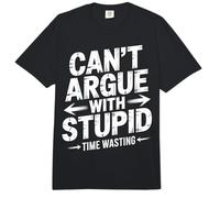 Can't Argue with Stupid Time Wasting Attitude - Comfort Colors Adult Heavyweight T-Shirt