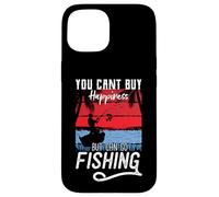 Can't Buy Happiness But Can Go Fishing Drôle de pêcheur Coque pour iPhone 15